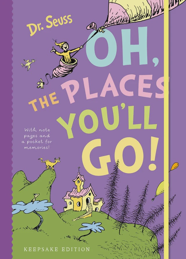 Oh, The Places You'll Go! Keepsake Edition