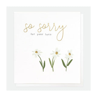 So Sorry For Your Loss Greeting Card